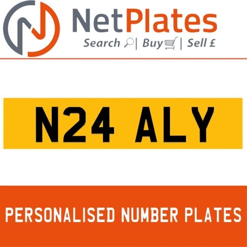 N24 ALY PERSONALISED PRIVATE CHERISHED DVLA NUMBER PLATE For Sale