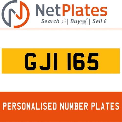 GJI 165 PERSONALISED PRIVATE CHERISHED DVLA NUMBER PLATE For Sale