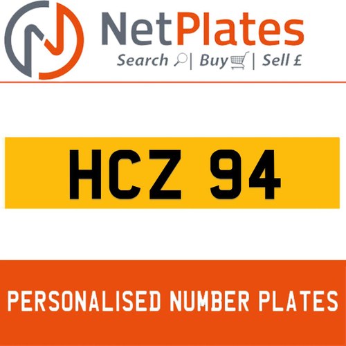HCZ 94 PERSONALISED PRIVATE CHERISHED DVLA NUMBER PLATE For Sale