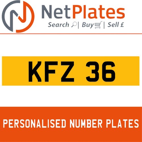 KFZ 36 PERSONALISED PRIVATE CHERISHED DVLA NUMBER PLATE For Sale
