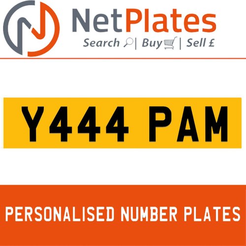 Y444 PAM PERSONALISED PRIVATE CHERISHED DVLA NUMBER PLATE For Sale
