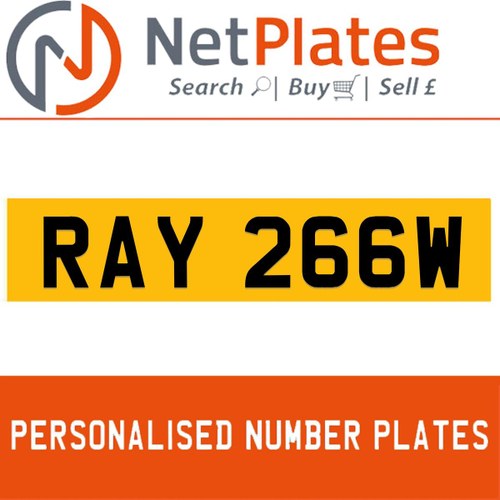 RAY 266W PERSONALISED PRIVATE CHERISHED DVLA NUMBER PLATE For Sale