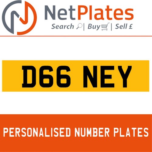 D66 NEY PERSONALISED PRIVATE CHERISHED DVLA NUMBER PLATE For Sale