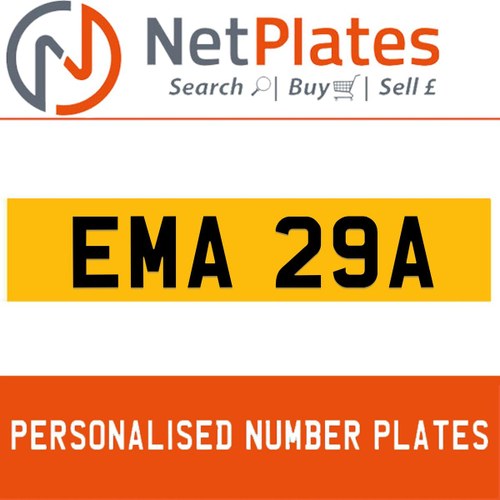 EMA 29A PERSONALISED PRIVATE CHERISHED DVLA NUMBER PLATE In vendita