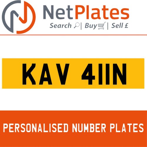 KAV 411N PERSONALISED PRIVATE CHERISHED DVLA NUMBER PLATE In vendita