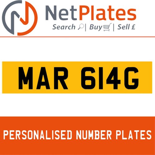 MAR 614G PERSONALISED PRIVATE CHERISHED DVLA NUMBER PLATE For Sale