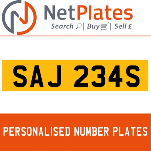 SAJ 234S PERSONALISED PRIVATE CHERISHED DVLA NUMBER PLATE For Sale