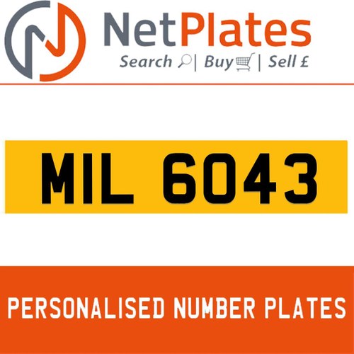 MIL 6043 PERSONALISED PRIVATE CHERISHED DVLA NUMBER PLATE For Sale