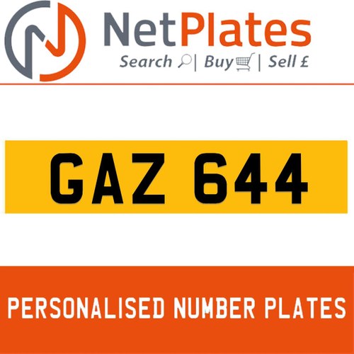 GAZ 644 PERSONALISED PRIVATE CHERISHED DVLA NUMBER PLATE For Sale