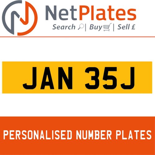 JAN 35J PERSONALISED PRIVATE CHERISHED DVLA NUMBER PLATE For Sale