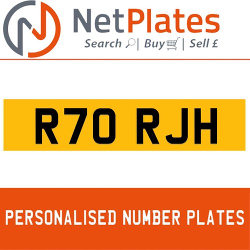 R70 RJH PERSONALISED PRIVATE CHERISHED DVLA NUMBER PLATE For Sale