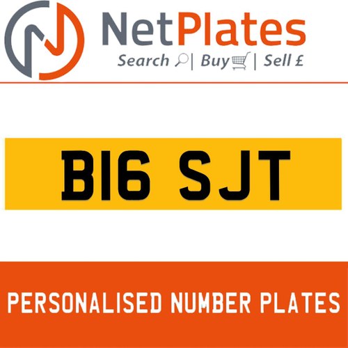 B16 SJT PERSONALISED PRIVATE CHERISHED DVLA NUMBER PLATE For Sale