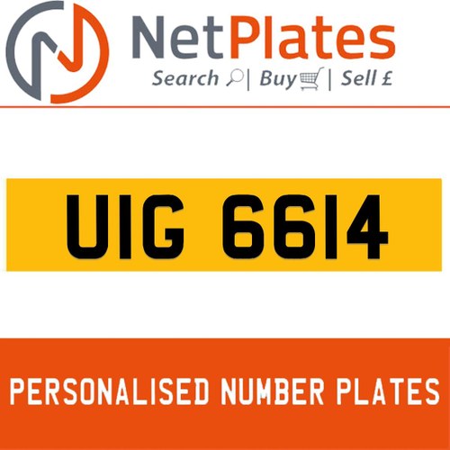 UIG 6614 PERSONALISED PRIVATE CHERISHED DVLA NUMBER PLATE For Sale