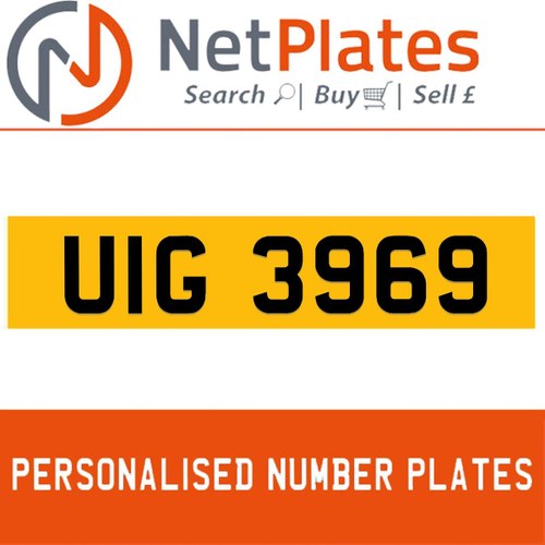 UIG 3969 PERSONALISED PRIVATE CHERISHED DVLA NUMBER PLATE For Sale