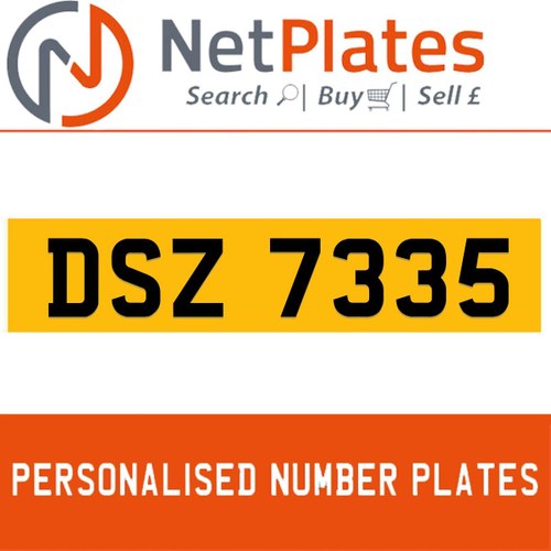 DSZ 7335 PERSONALISED PRIVATE CHERISHED DVLA NUMBER PLATE For Sale