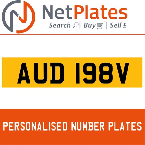 AUD 198V PERSONALISED PRIVATE CHERISHED DVLA NUMBER PLATE For Sale