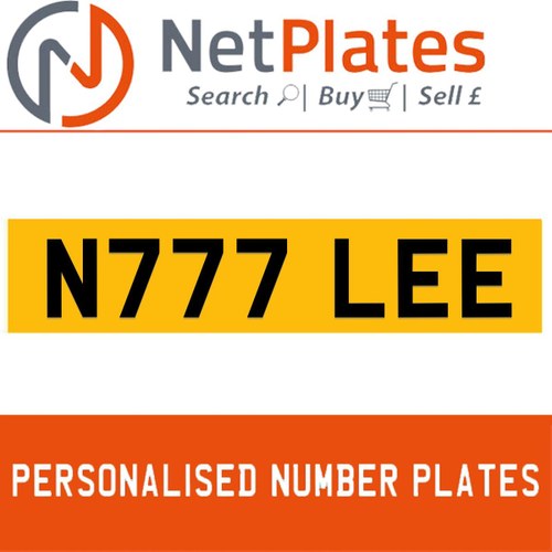 N777 LEE PERSONALISED PRIVATE CHERISHED DVLA NUMBER PLATE For Sale