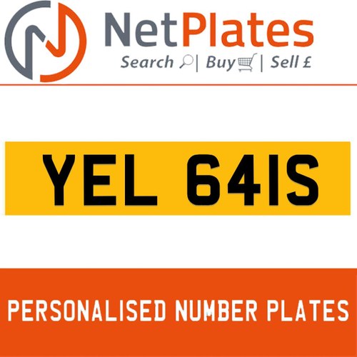 2001 YEL 641S PERSONALISED PRIVATE CHERISHED DVLA NUMBER PLATE For Sale