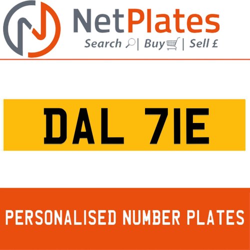 1986 DAL 71E PERSONALISED PRIVATE CHERISHED DVLA NUMBER PLATE For Sale