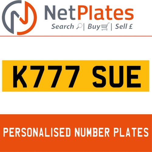 1900 K777 SUE PERSONALISED PRIVATE CHERISHED DVLA NUMBER PLATE For Sale