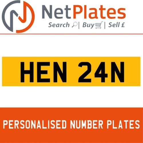 1990 HEN 24N PERSONALISED PRIVATE CHERISHED DVLA NUMBER PLATE For Sale