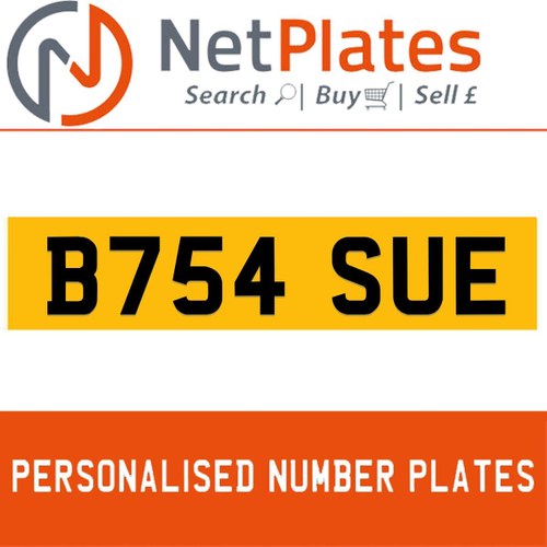1990 B754 SUE PERSONALISED PRIVATE CHERISHED DVLA NUMBER PLATE In vendita