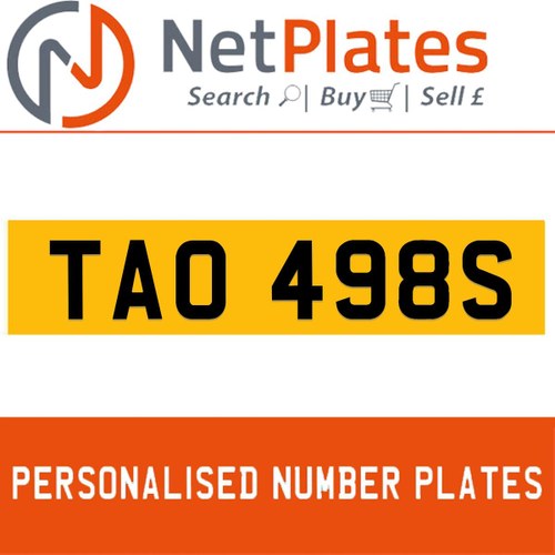 1900 TAO 498S PERSONALISED PRIVATE CHERISHED DVLA NUMBER PLATE In vendita