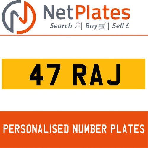 1900 47 RAJ PERSONALISED PRIVATE CHERISHED DVLA NUMBER PLATE For Sale