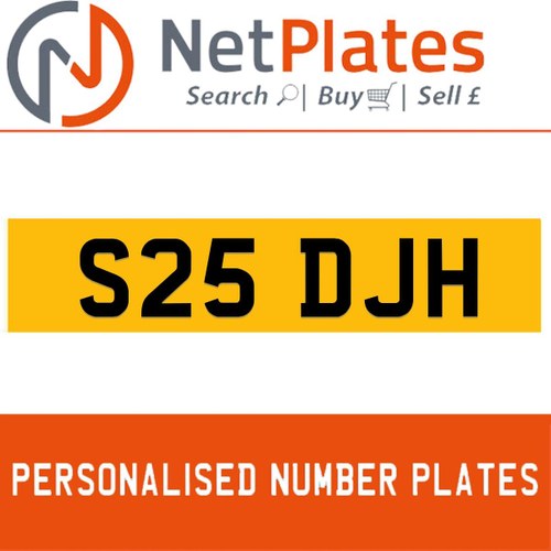 1900 S25 DJH PERSONALISED PRIVATE CHERISHED DVLA NUMBER PLATE For Sale