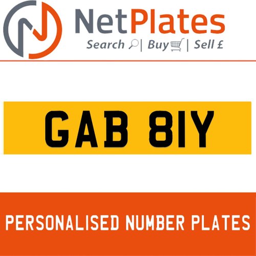 1900 GAB 81Y PERSONALISED PRIVATE CHERISHED DVLA NUMBER PLATE For Sale