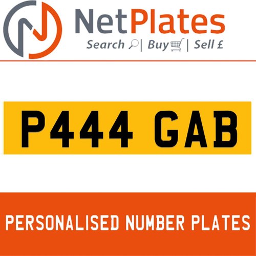 1900 P444 GAB PERSONALISED PRIVATE CHERISHED DVLA NUMBER PLATE For Sale