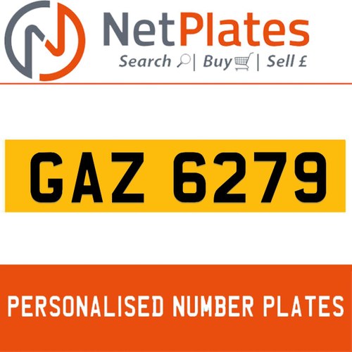 1900 GAZ 6279 PERSONALISED PRIVATE CHERISHED DVLA NUMBER PLATE For Sale