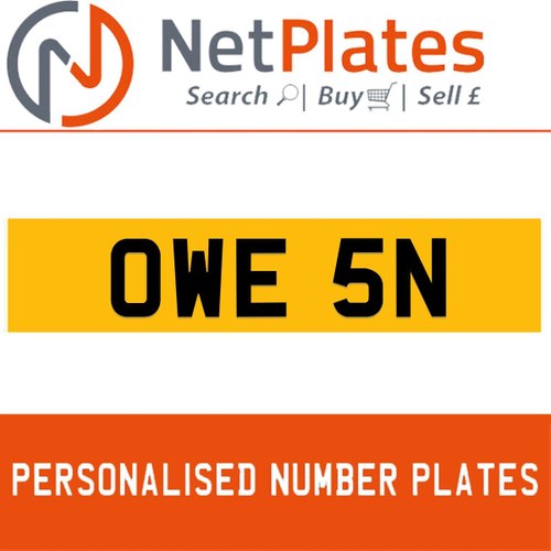 1900 OWE 5N PERSONALISED PRIVATE CHERISHED DVLA NUMBER PLATE For Sale