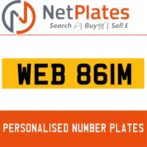 1973 WEB 861M PERSONALISED PRIVATE CHERISHED DVLA NUMBER PLATE For Sale