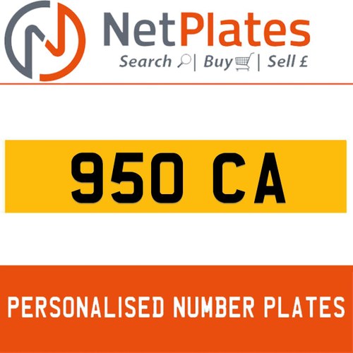 1900 950 CA PERSONALISED PRIVATE CHERISHED DVLA NUMBER PLATE For Sale