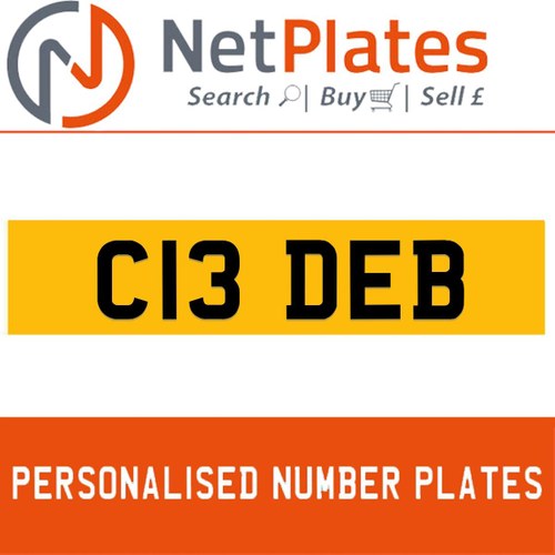1900 C13 DEB PERSONALISED PRIVATE CHERISHED DVLA NUMBER PLATE For Sale