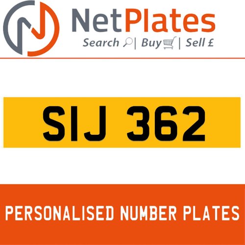 1900 SIJ 362 PERSONALISED PRIVATE CHERISHED DVLA NUMBER PLATE For Sale
