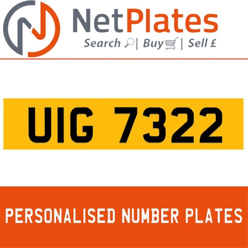 1900 UIG 7322 Private Number Plate from NetPlates Ltd In vendita