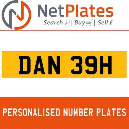 1900 DAN 39H Private Number Plate from NetPlates Ltd In vendita