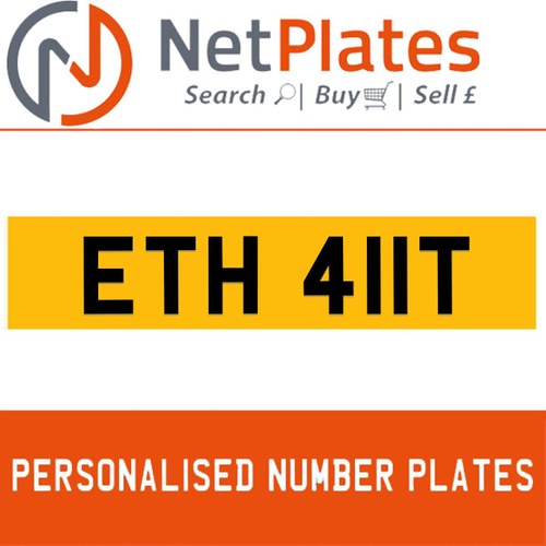 1900 ETH 411T Private Number Plate from NetPlates Ltd In vendita