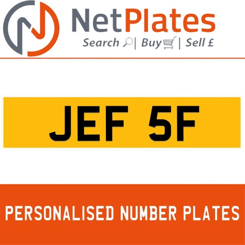 1900 JEF 5F Private Number Plate from NetPlates Ltd In vendita