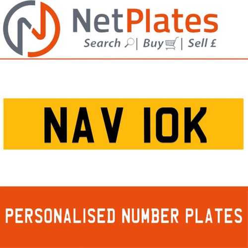 1900 NAV 10K PERSONALISED PRIVATE CHERISHED DVLA NUMBER PLATE For Sale