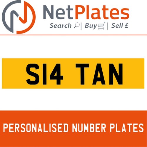 1900 S14 TAN Private Number Plate from NetPlates Ltd In vendita