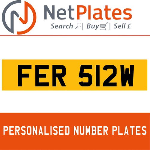 1900 FER 512W Private Number Plate from NetPlates Ltd In vendita