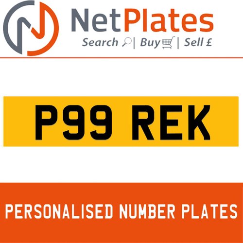 1900 P99 REK Private Number Plate from NetPlates Ltd For Sale