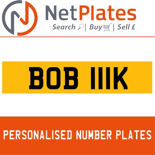 1900 BOB 111K Private Number Plate from NetPlates Ltd In vendita