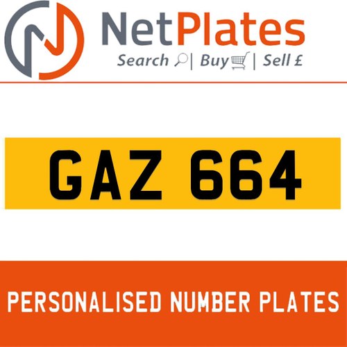 1900 GAZ 664 Private Number Plate from NetPlates Ltd For Sale