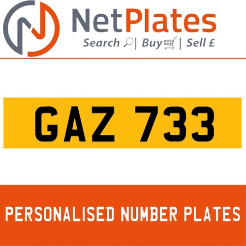 1900 GAZ 733 Private Number Plate from NetPlates Ltd For Sale