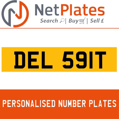 DEL 591T Private Number Plate On DVLA Retention Ready To Go For Sale