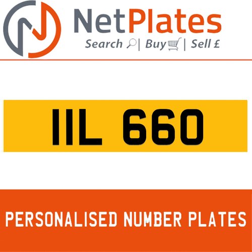 IIL 660 Private Number Plate On DVLA Retention Ready To Go For Sale